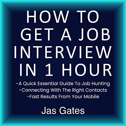 Cover of How to Get a Job Interview in 1 Hour