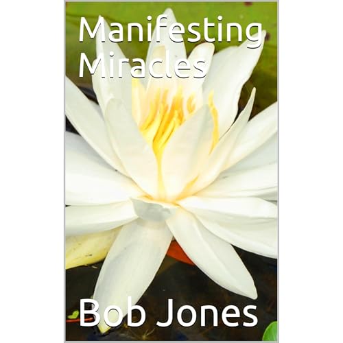 Cover of Manifesting Miracles