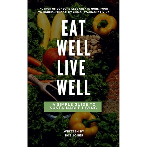 Cover of Eat Well, Live Well