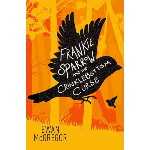Cover of Frankie Sparrow and the Crinklebottom Curse