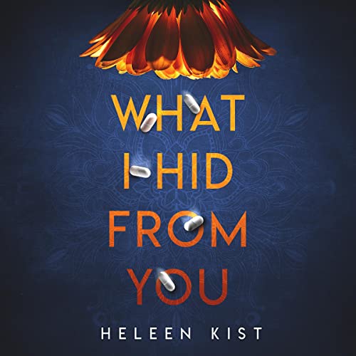 Cover of What I Hid from You