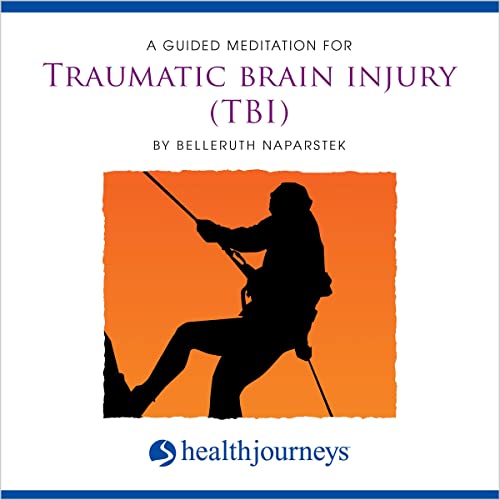 Cover of A Guided Meditation For Traumatic Brain Injury (TBI)