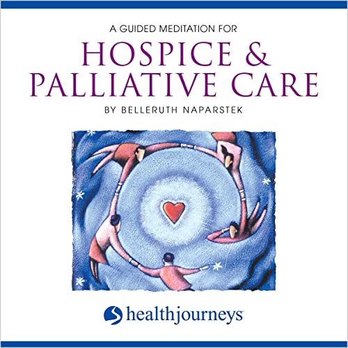 Cover of A Guided Meditation for Hospice & Pallitave Care