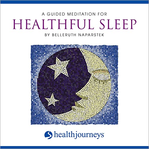 Cover of A Guided Meditation For Healthful Sleep