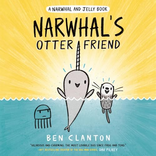 Cover of Narwhal's Otter Friend (A Narwhal and Jelly Book #4)