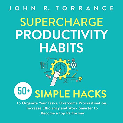 Cover of Supercharge Productivity Habits