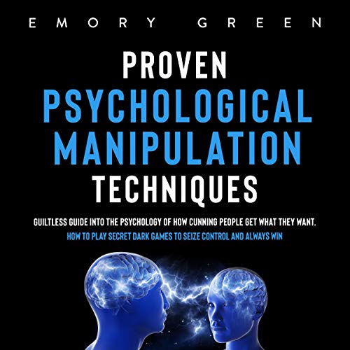 Cover of Proven Psychological Manipulation Techniques