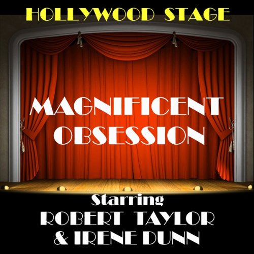 Cover of Magnificent Obsession (Dramatised)