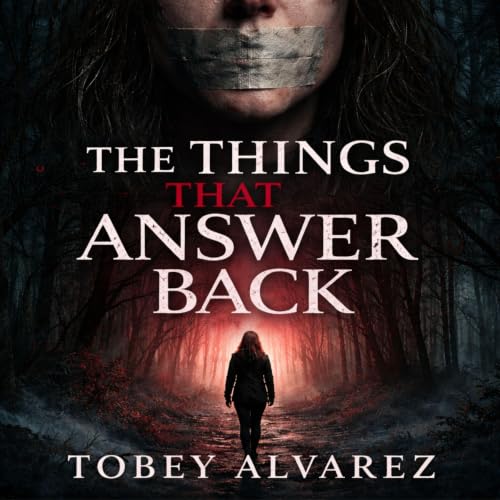 Cover of The Things That Answer Back