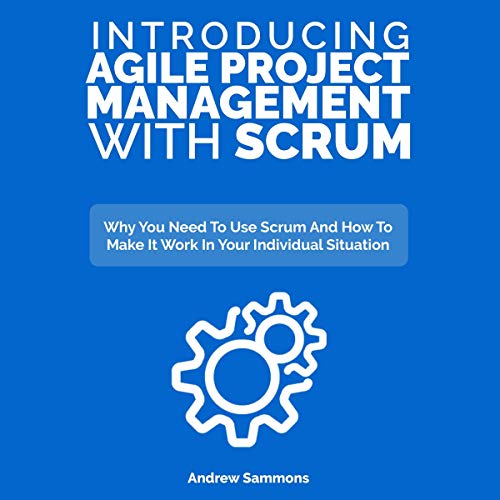 Cover of Introducing Agile Project Management with Scrum