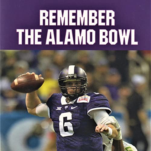 Cover of Remember the Alamo Bowl