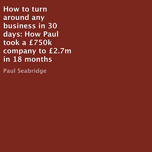 Cover of How to Turn Around Any Business in 30 Days
