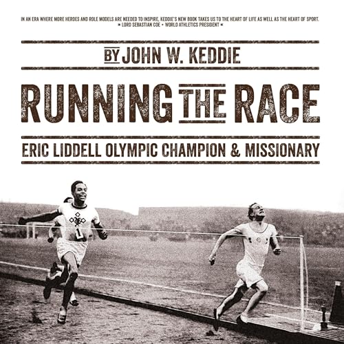 Cover of Running the Race: Eric Liddell