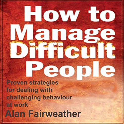 Cover of How to Manage Difficult People