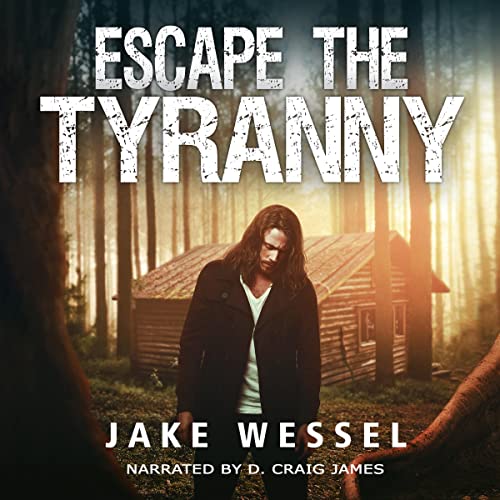 Cover of Escape the Tyranny