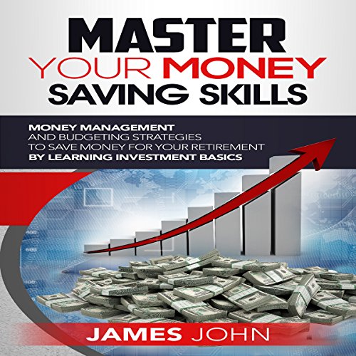 Cover of Master Your Money Saving Skills