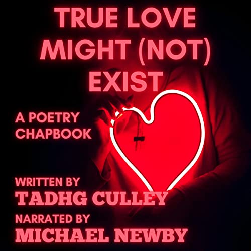 Cover of True Love Might (Not) Exist