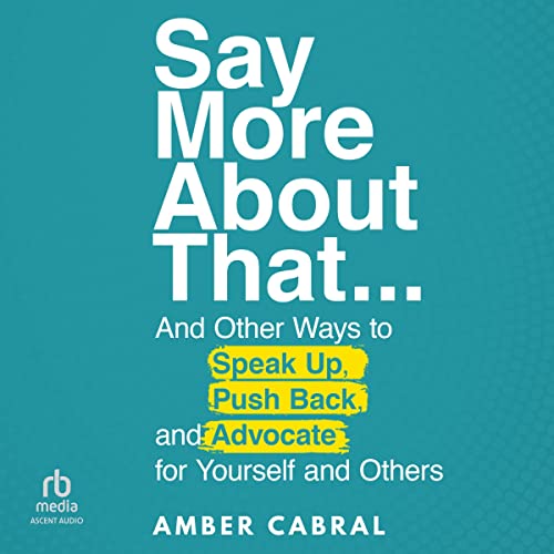 Cover of Say More About That