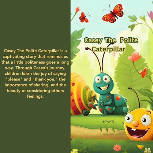 Cover of Casey the Polite Caterpillar