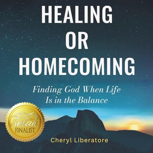 Cover of Healing or Homecoming