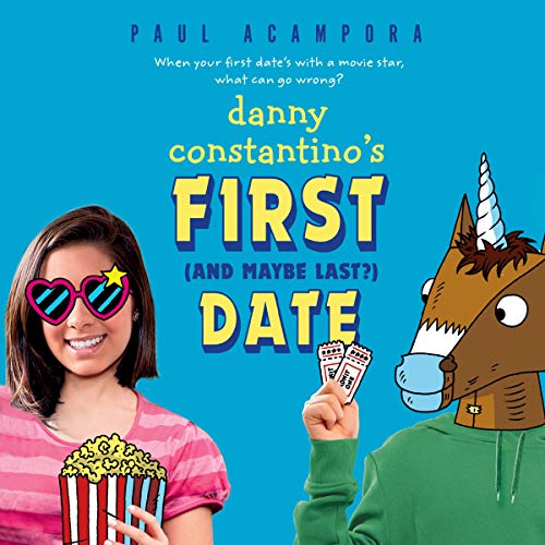 Cover of Danny Constantino's First (and Maybe Last?) Date