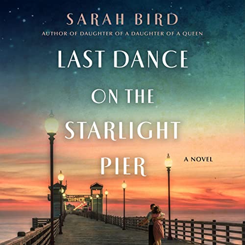 Cover of Last Dance on the Starlight Pier