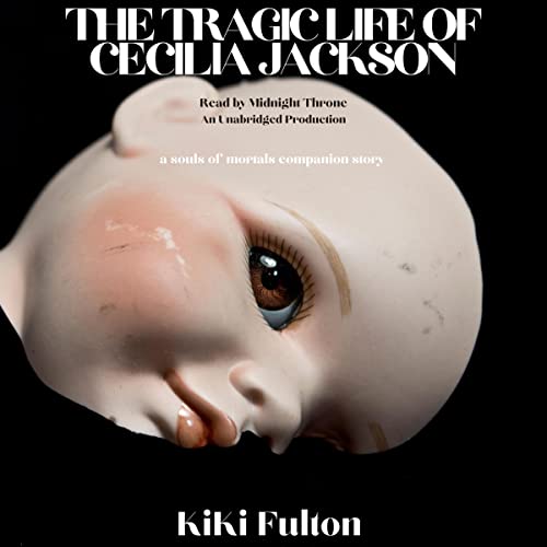 Cover of The Tragic Life of Cecilia Jackson