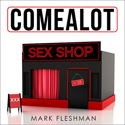 Cover of Comealot Sex Shop: Sex Stories