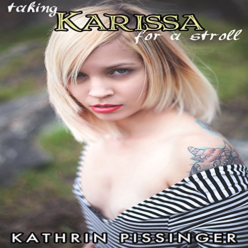 Cover of Taking Karissa for a Stroll