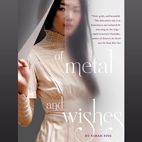 Cover of Of Metal and Wishes