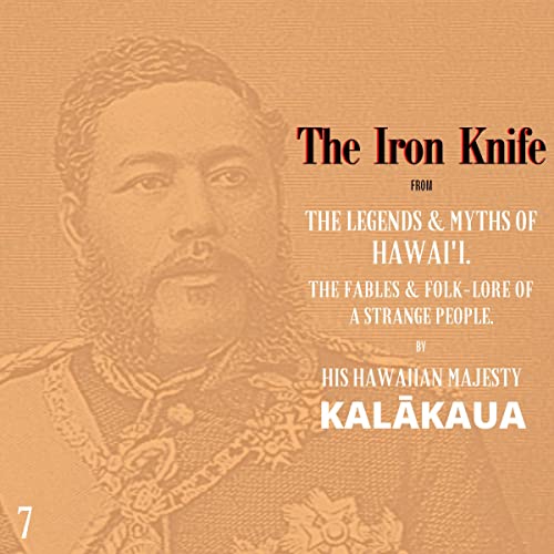 Cover of The Iron Knife: The Legends and Myths of Hawaiʻi