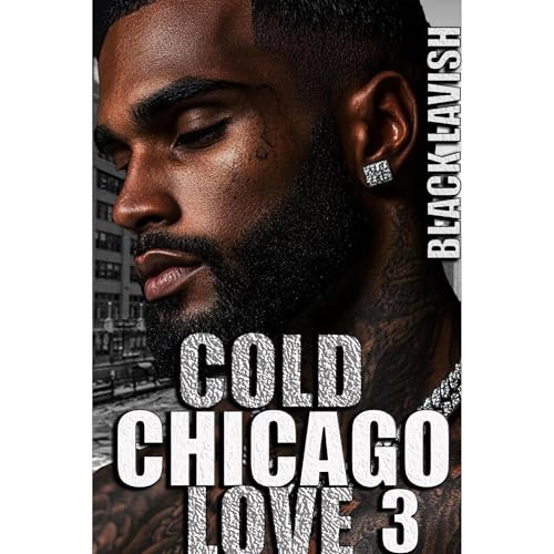 Cover of Cold Chicago Love 3
