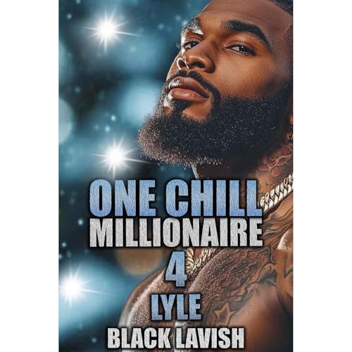 Cover of One Chill Millionaire 4