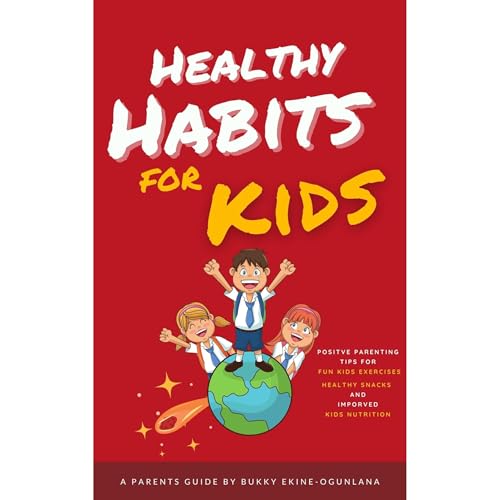 Cover of Healthy Habits for Kids