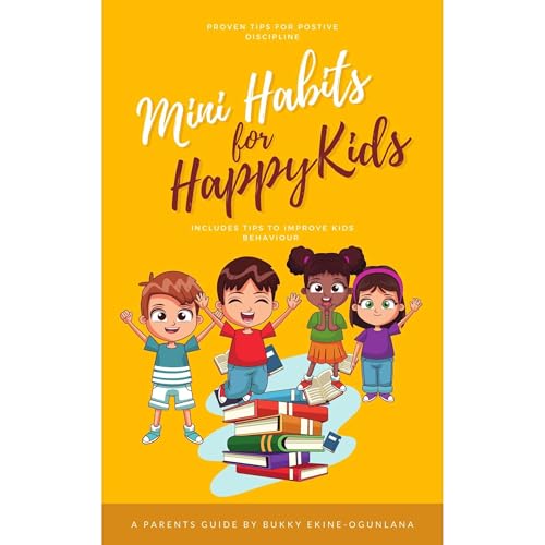 Cover of Mini Habits for Happy Kids