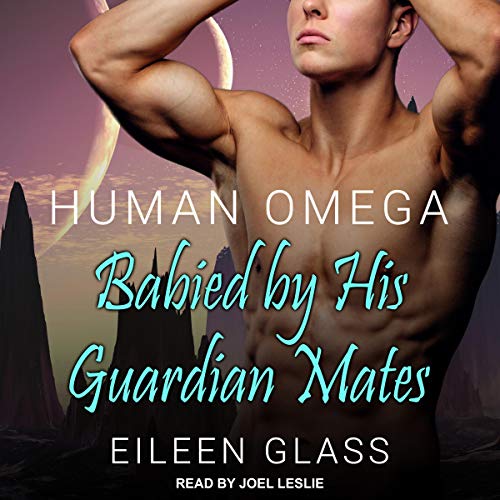 Cover of Human Omega: Babied By His Guardian Mates