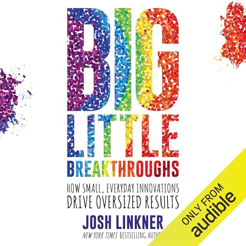 Cover of Big Little Breakthroughs