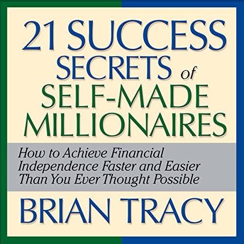 Cover of The 21 Success Secrets of Self-Made Millionaires