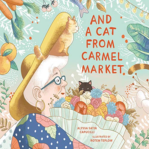 Cover of And a Cat from Carmel Market