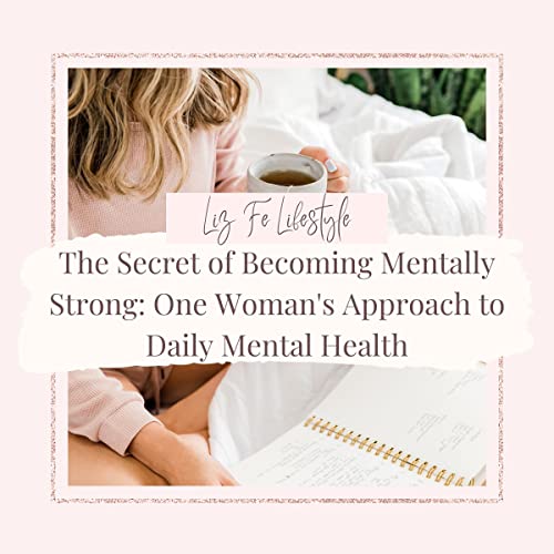 Cover of The Secret of Becoming Mentally Strong