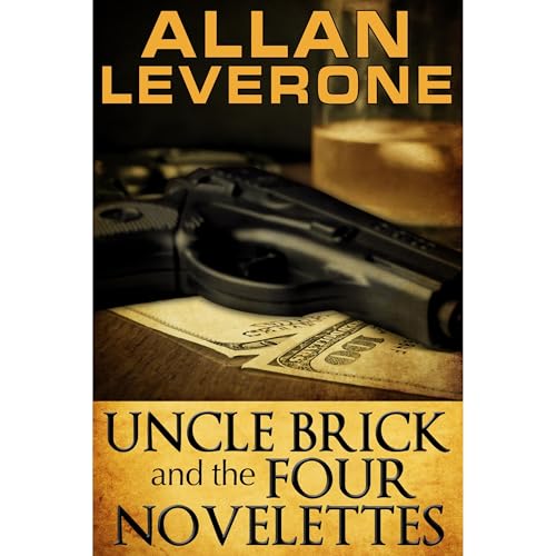 Cover of Uncle Brick and the Four Novelettes