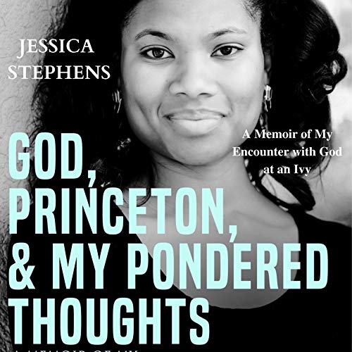 Cover of God, Princeton, & My Pondered Thoughts