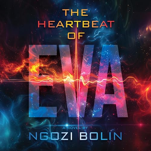 Cover of The Heartbeat of EVA