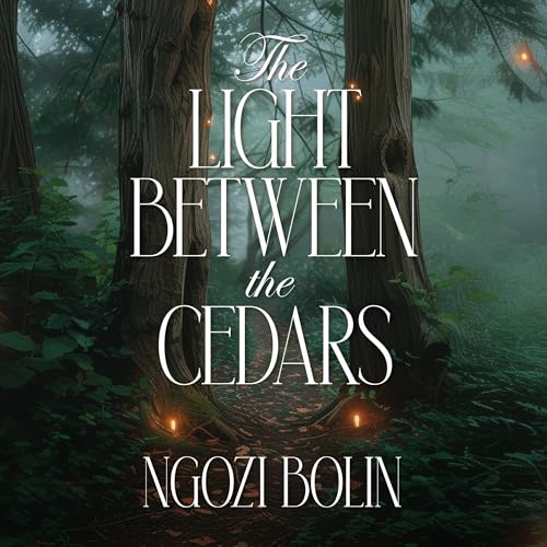 Cover of The Light Between the Cedars