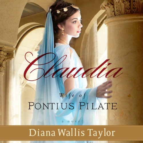 Cover of Claudia, Wife of Pontius Pilate