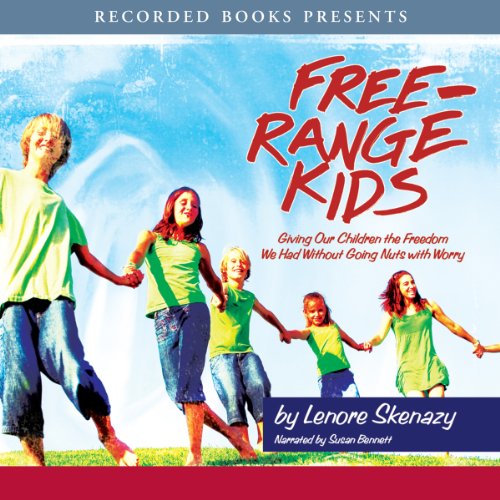 Cover of Free Range Kids