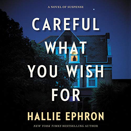 Cover of Careful What You Wish For