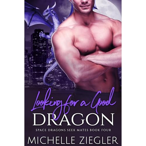 Cover of Looking for a Good Dragon