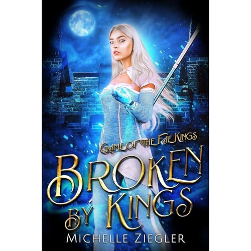 Cover of Broken by Kings