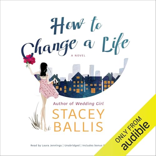Cover of How to Change a Life